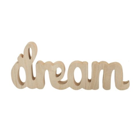 DREAM - barna dekor felirat fából 12 cm